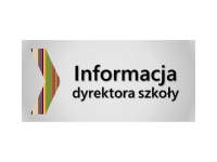 informacja dyrektora