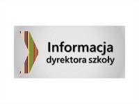 informacja dyrektora